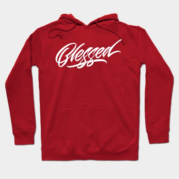 Blessed Hoodie by Already Original